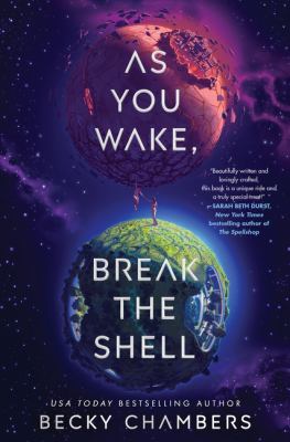 As You Wake, Break The Shell: A Novel *