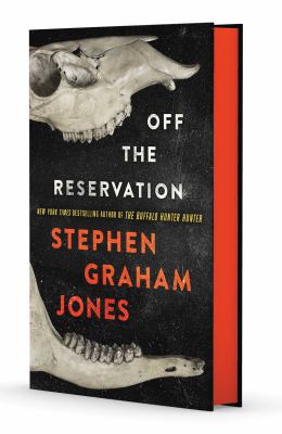 Off The Reservation *
